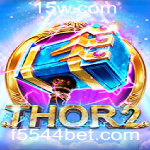 Descubra Thor2: Aventura, Estratégia e Diversão com 5544bet